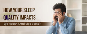 Sleep and eye health