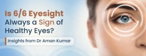 6/6 Eyesight Mean