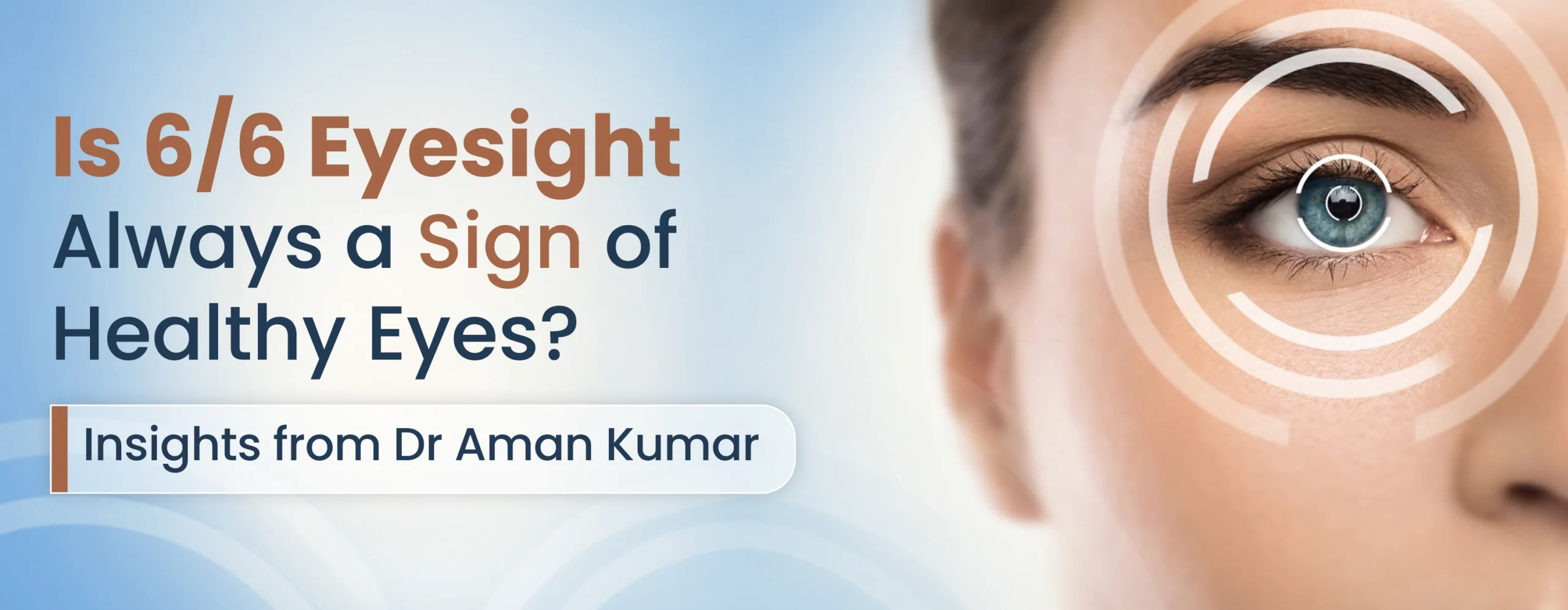 6/6 Eyesight Mean